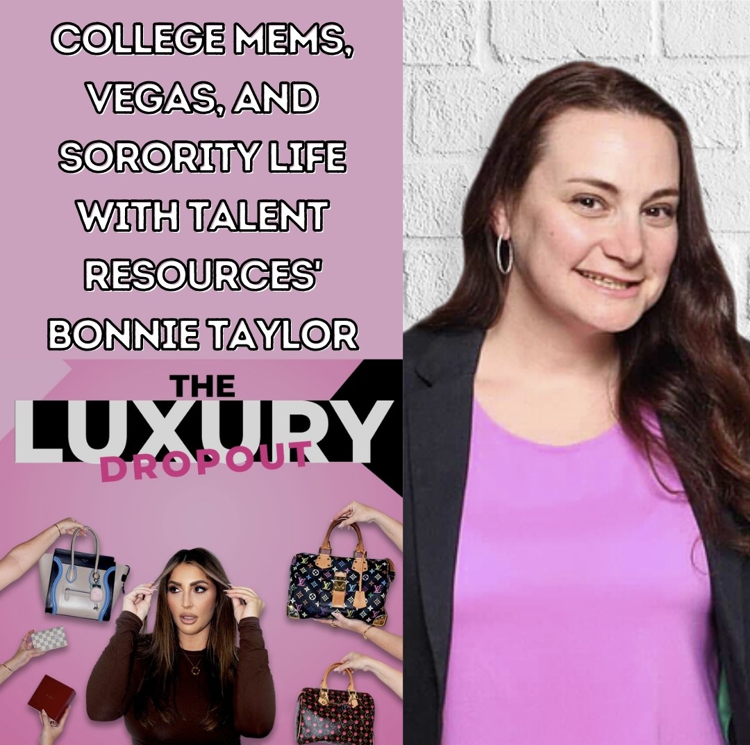 College Mems, Vegas, And Sorority Life with Talent Resources’ Bonnie Taylor